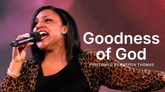 Goodness of God - Raffia Thomas