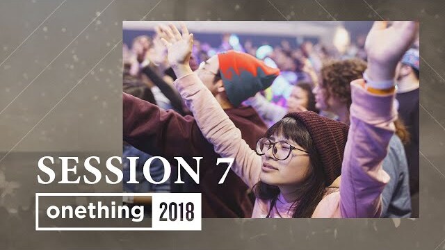 Onething 2018 - Session 7