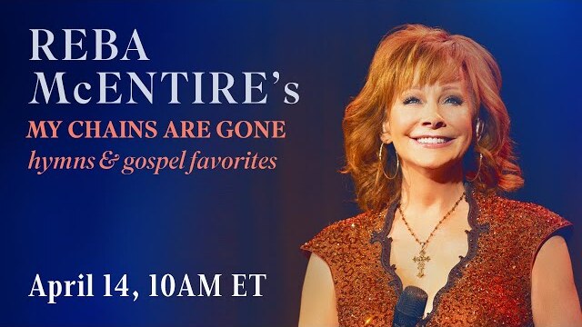 Reba McEntire - My Chains Are Gone [YouTube Premiere]
