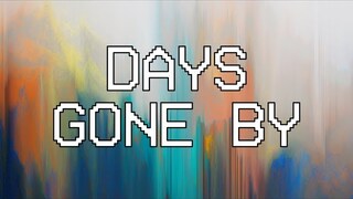 Days Gone By  [Audio] - Hillsong Young & Free