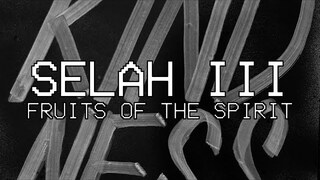 SELAH III (Fruits of the Spirit)  [Audio] - Hillsong Young & Free