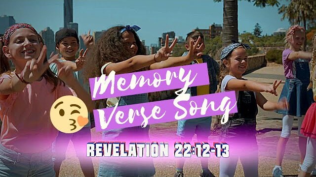 Memory Verse Song - Revelation 22:12-13