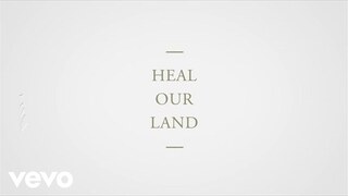 Kari Jobe - Heal Our Land (Lyric Video)