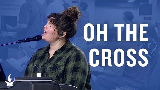 Oh the Cross -- The Prayer Room Live Moment