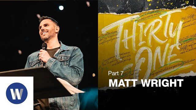Thirty-One: Matt Wright
