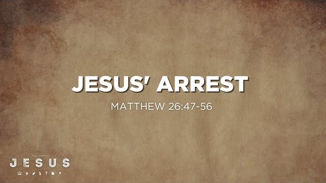 Jesus' Arrest (Matthew 26:47-56) | EDGE 5th & 6th Grade Ministry | Nathan Yovichin