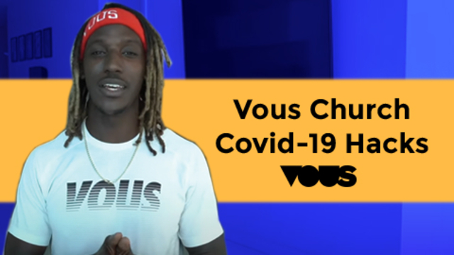 VOUS Church COVID-19 Hacks
