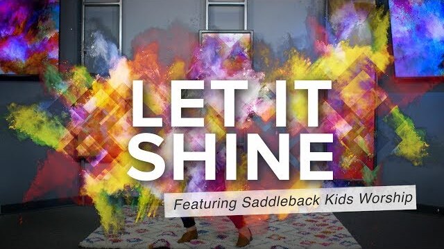 EARLY CHILDHOOD WORSHIP (Let It Shine)