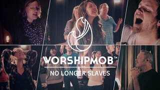 No Longer Slaves - Bethel | WorshipMob Cover