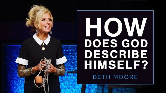 How Does God Describe Himself? | Resetting the Compass - Part 3 | Beth Moore