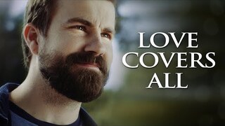 Love Covers All | Full Movie | Jennifer Mercurio | Rhoda Griffis | Jason Burkey