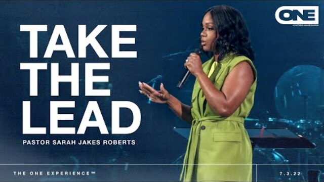 Take The Lead - Sarah Jakes Roberts