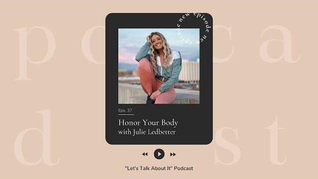 Honor Your Body with Julie Ledbetter