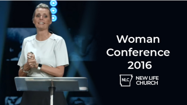 Woman Conference 2016 | New Life Church