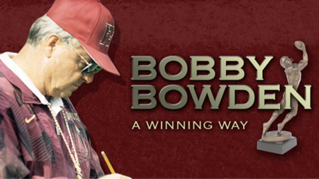 Bobby Bowden: A Winning Way