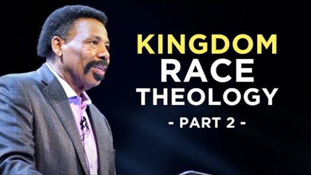 Kingdom Race Theology #2 - Sermon by Dr. Tony Evans