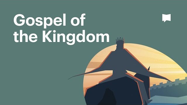 Gospel of The Kingdom