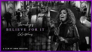 Cece Winans • The Making of Believe For It (Mini-Documentary)