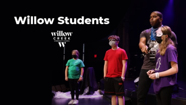 Willow Students | Willow Creek Community Church