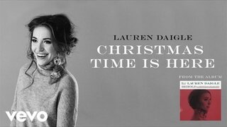 Lauren Daigle - Christmas Time Is Here (Audio)