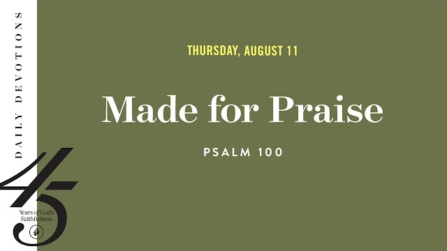 Made for Praise – Daily Devotional