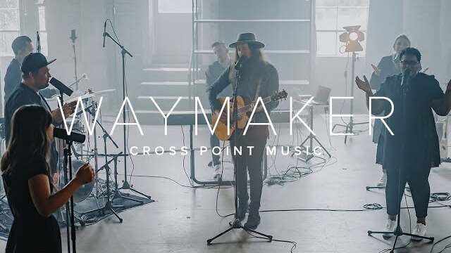 Waymaker | Cross Point Music
