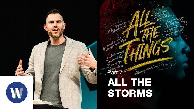 All The Things: All The Storms | Matt Wright