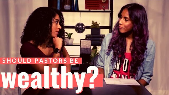 Should Pastors Be Wealthy?
