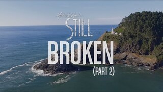 Michael W. Smith - Broken (Pt. 2) - 'STILL - Vol. 1'