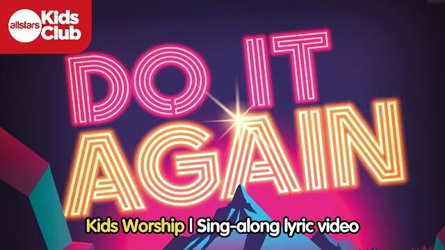 Do It Again | Kids Worship (Elevation Worship Cover) Disco