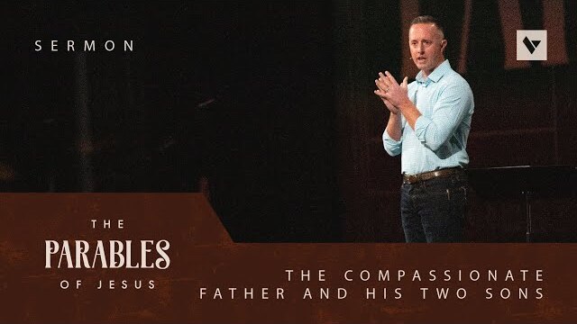 The Compassionate Father and His Two Sons – Parables – Week 8 – Sermon – Josh Patterson – 10/30/22