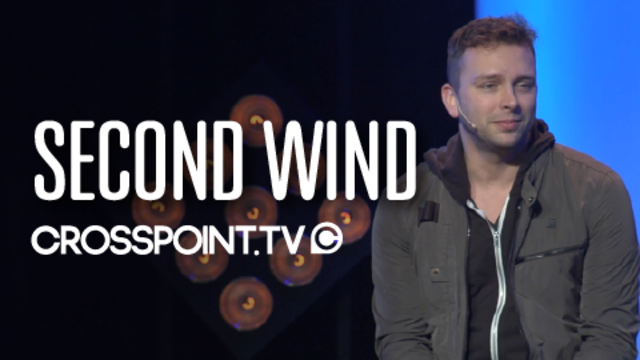 Second Wind | Cross Point Church