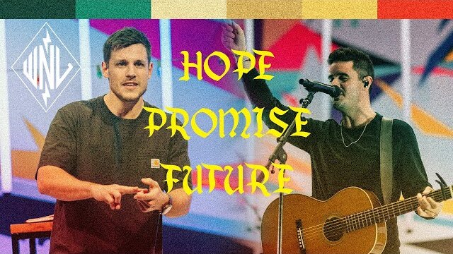 WNL // HOPE + PROMISE + FUTURE pt. 1 - Jonathan Pickens