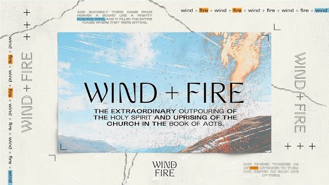 Wind + Fire: The Day the Revolution Began // Pastor Lee Cummings