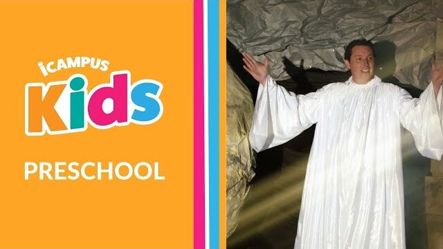 iCampus Kids | Preschool | Jesus is Alive | March 30, 2024