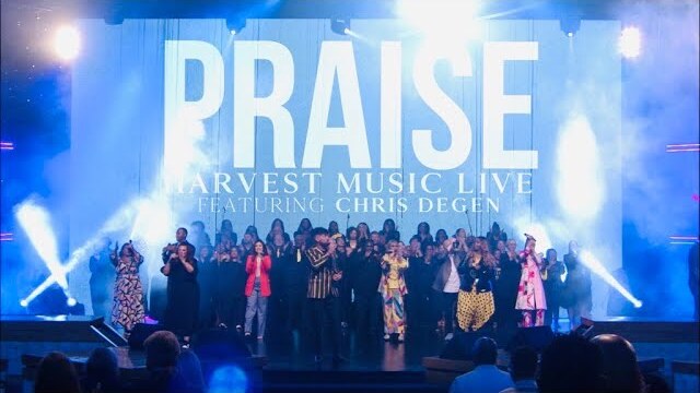 PRAISE - Harvest Music Live Featuring Chris Degen