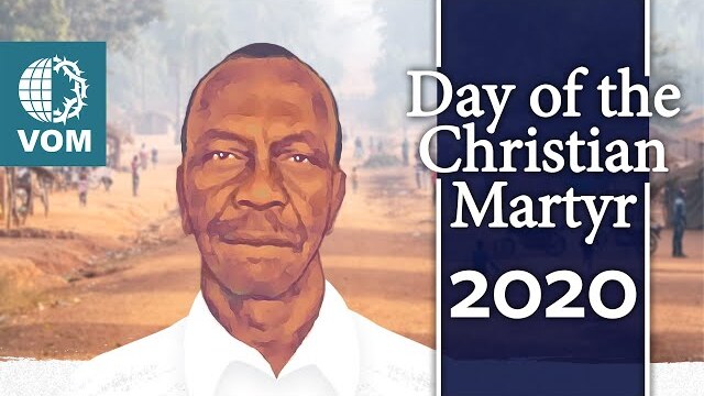 Honoring Pastor Jean-Paul of the Central African Republic - Day of the Christian Martyr 2020