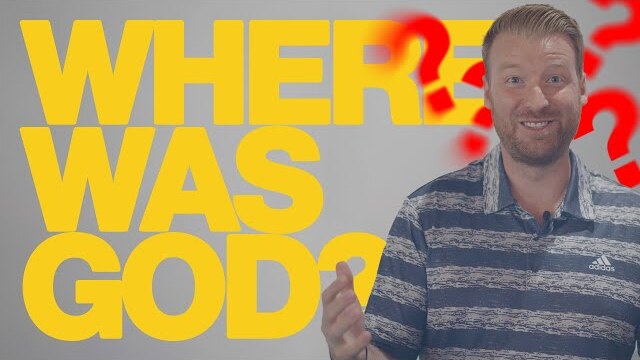 CFStudents Online | Where Was God? | Week 1