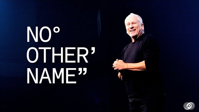 No Other Name - Louie Giglio