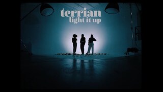 Terrian - Light It Up (Official Music Video)