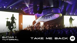 Take Me Back | Planetshakers Official Guitar 1 Tutorial