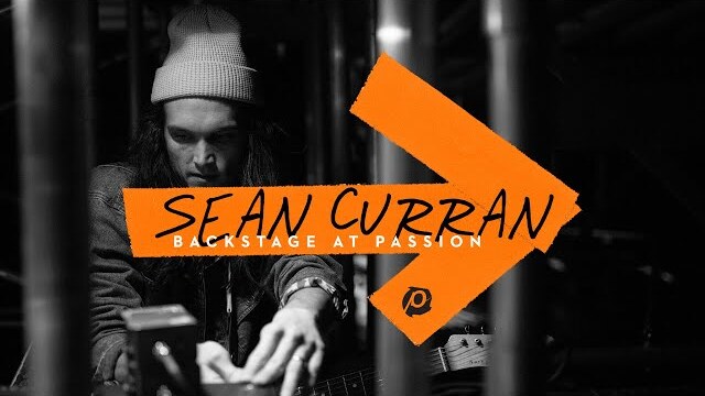 Sean Curran: Backstage at Passion 2019 Ep. 1