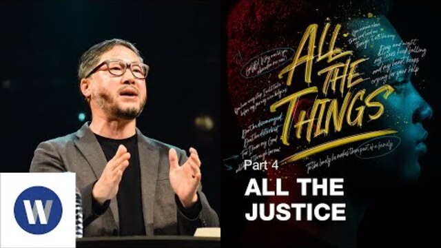 All The Things: All The Justice | Eugene Cho