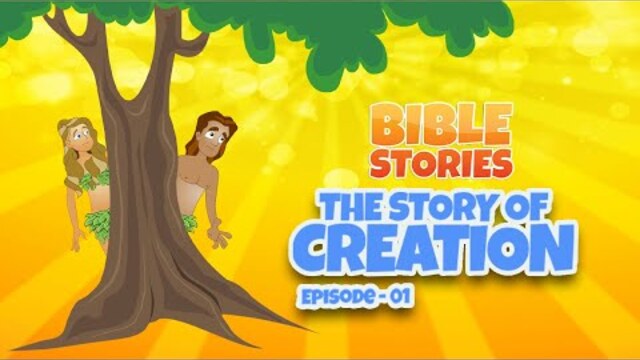 Creation - Bible Stories For Kids | Episode 01