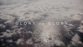 Glory To Glory (Official Lyric Video) - William Matthews | Have It All