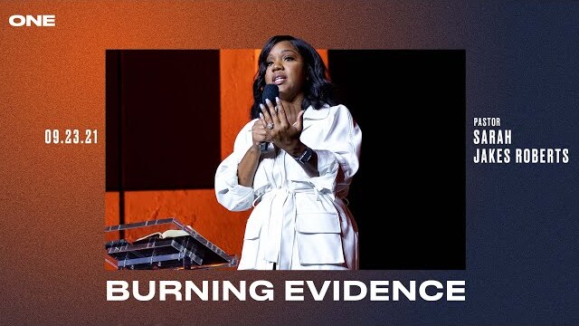 Burning Evidence - Sarah Jakes Roberts