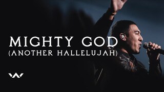 Mighty God (Another Hallelujah) | Live | Elevation Worship