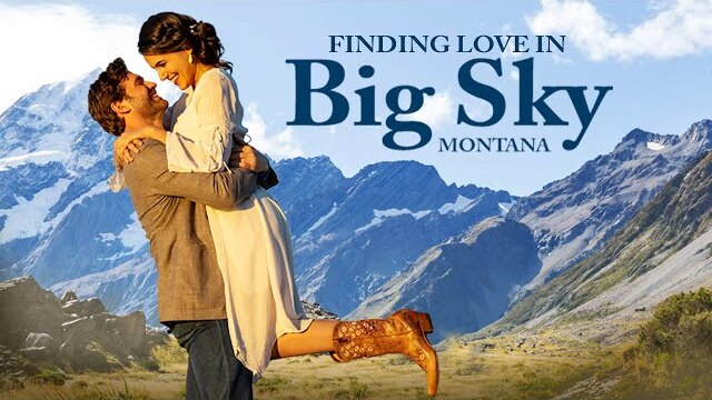 Finding Love In Big Sky Montana (2022) Romance | Drama