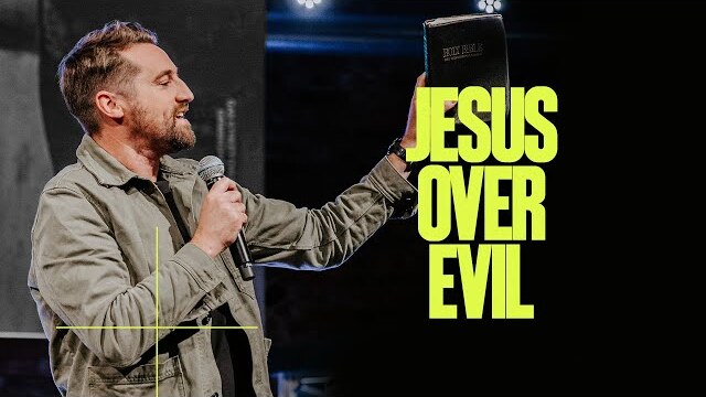 Jesus Over Evil — Tim Hughes | Gas Street Church