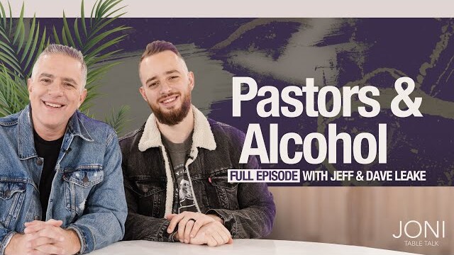 Pastors & Alcohol: Father & Son Duo Jeff & Dave Leake Talk Drinking in the Church | Full Episode